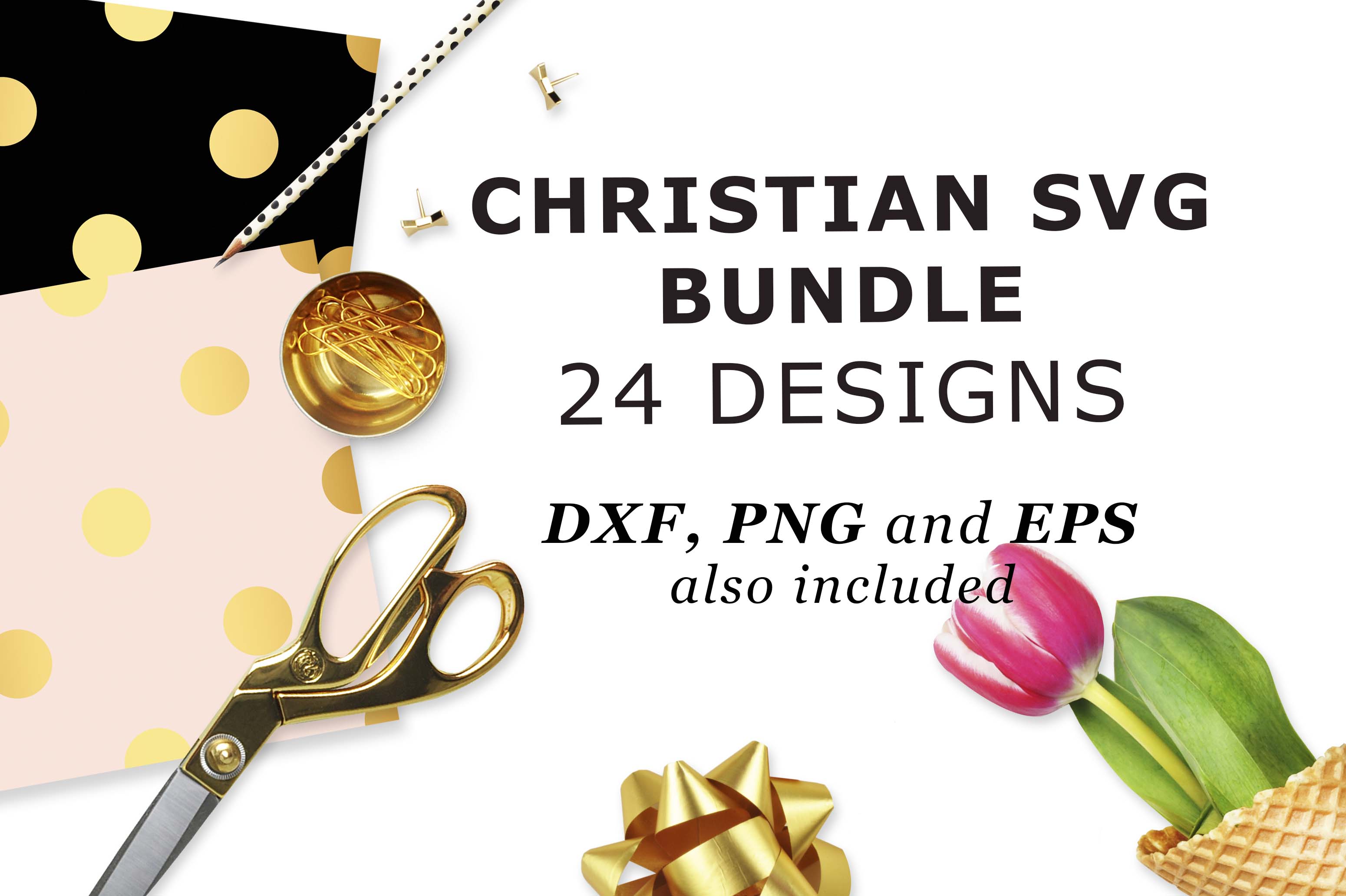 Download Christian Bundle Cutting Files - Cutting file Collection